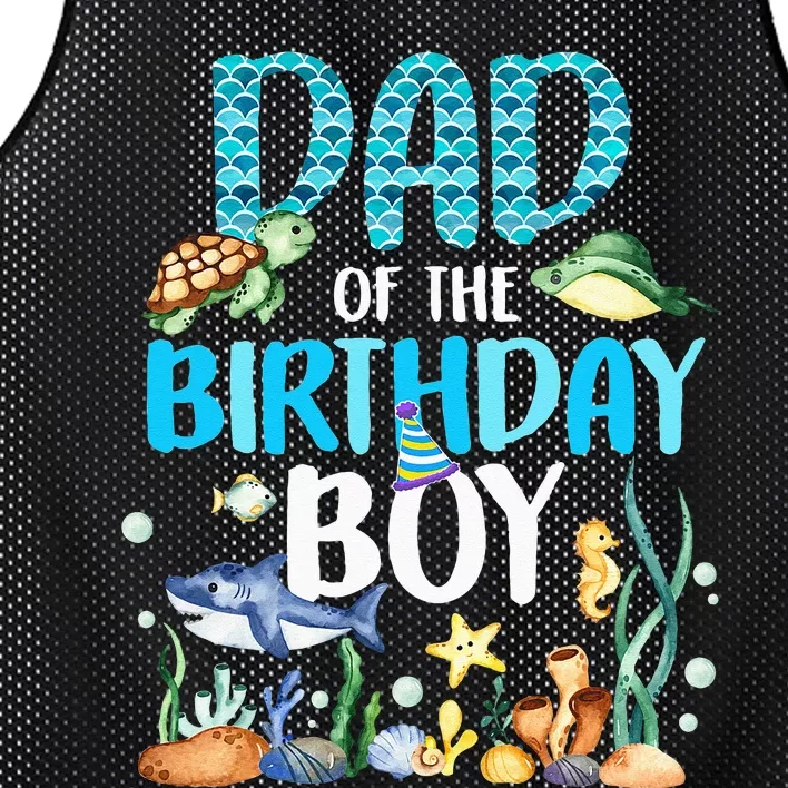 Dad Of The Birthday Boy Sea Fish Ocean Animals Aquarium Mesh Reversible Basketball Jersey Tank