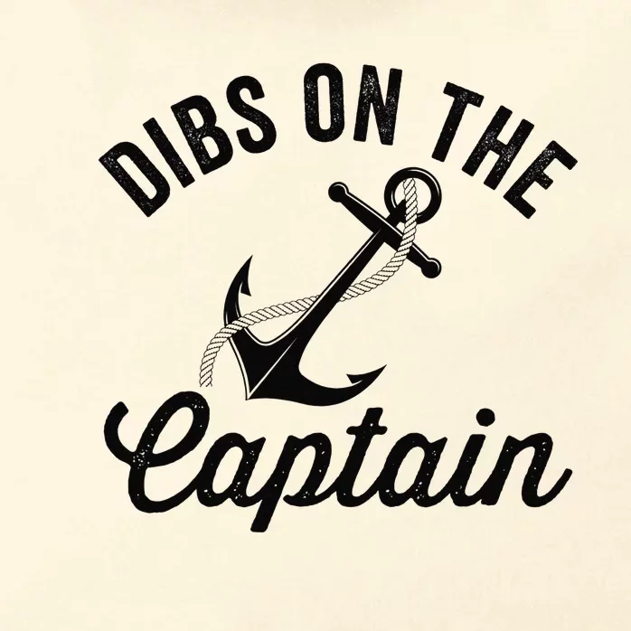 Dibs on The Captain Funny Captain Wife Zip Tote Bag