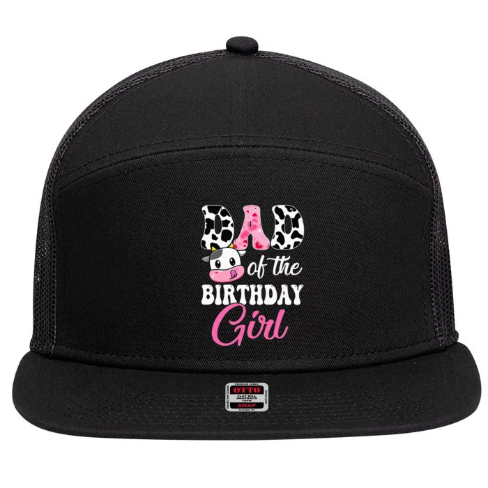 Dad Of The Birthday Farm Cow 1St Birthday 7 Panel Mesh Trucker Snapback Hat