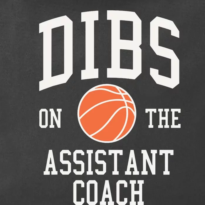 Dibs On The Assistant Coach Basketball Wife Girlfriend Zip Tote Bag