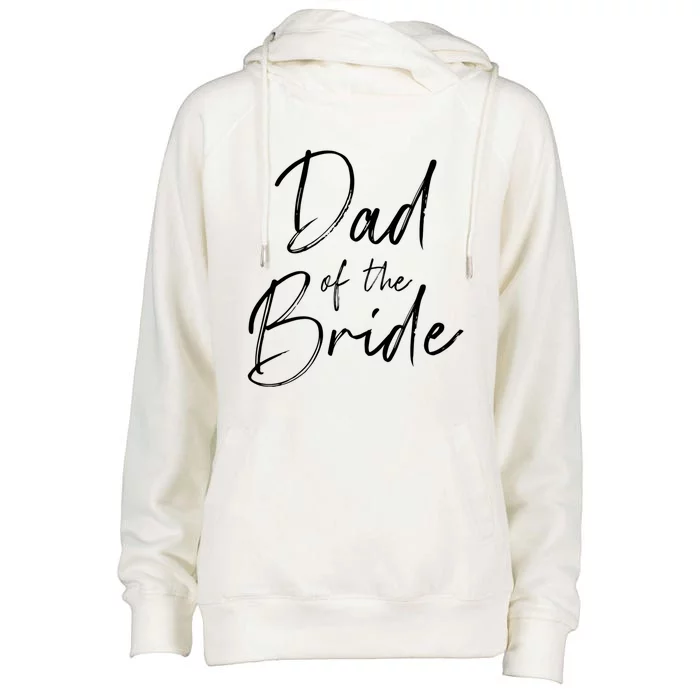 Dad Of The Bride Wedding Gift Womens Funnel Neck Pullover Hood