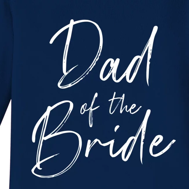 Dad Of The Bride Wedding Gift Baby Long Sleeve Bodysuit