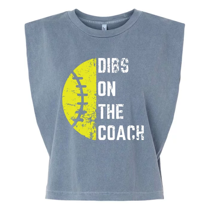 Dibs On The Coach Funny Softball Wife Baseball Coach Garment-Dyed Women's Muscle Tee