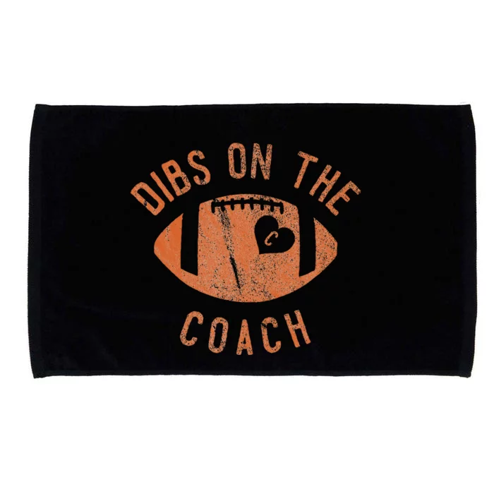 Dibs On The Coach Funny Football Wife Girlfriend Love Microfiber Hand Towel