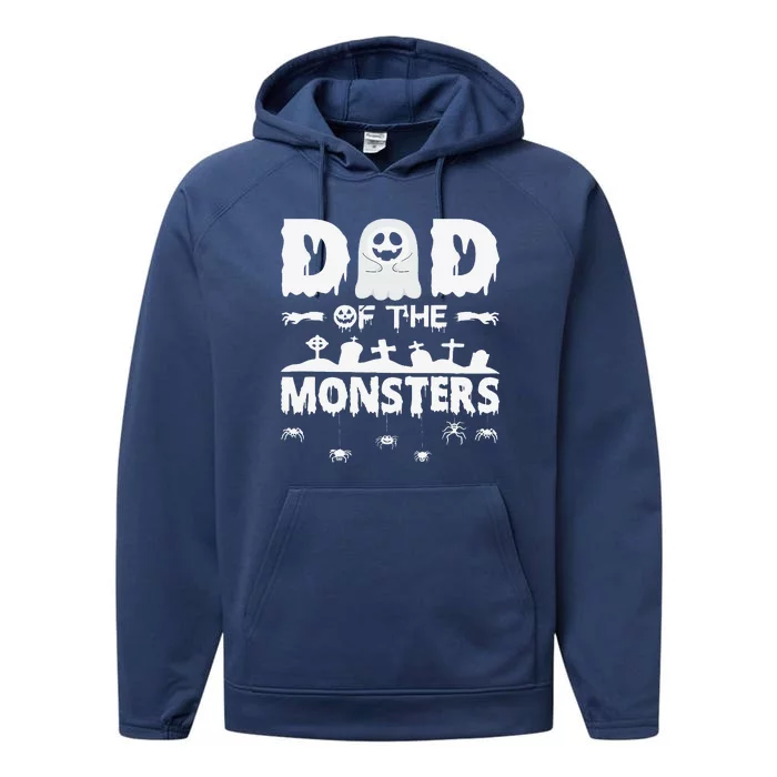 Dad Of The Monsters Spooky Funny Dad Halloween Costume Performance Fleece Hoodie