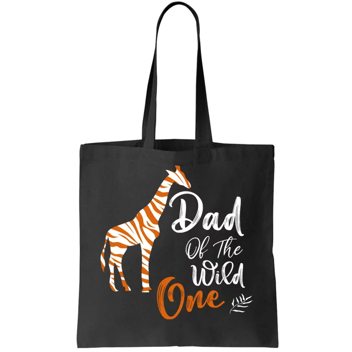 Dad Of The Wild One Funny 1st Birthday Animal Safari Gift Tote Bag