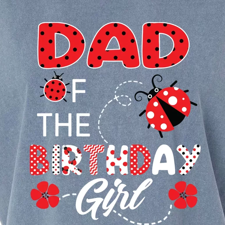 Dad Of The Birthday Family Ladybug Birthday Garment-Dyed Women's Muscle Tee