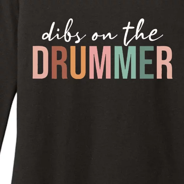 Dibs On The Drummer Funny Drummer Wife Women Womens CVC Long Sleeve Shirt