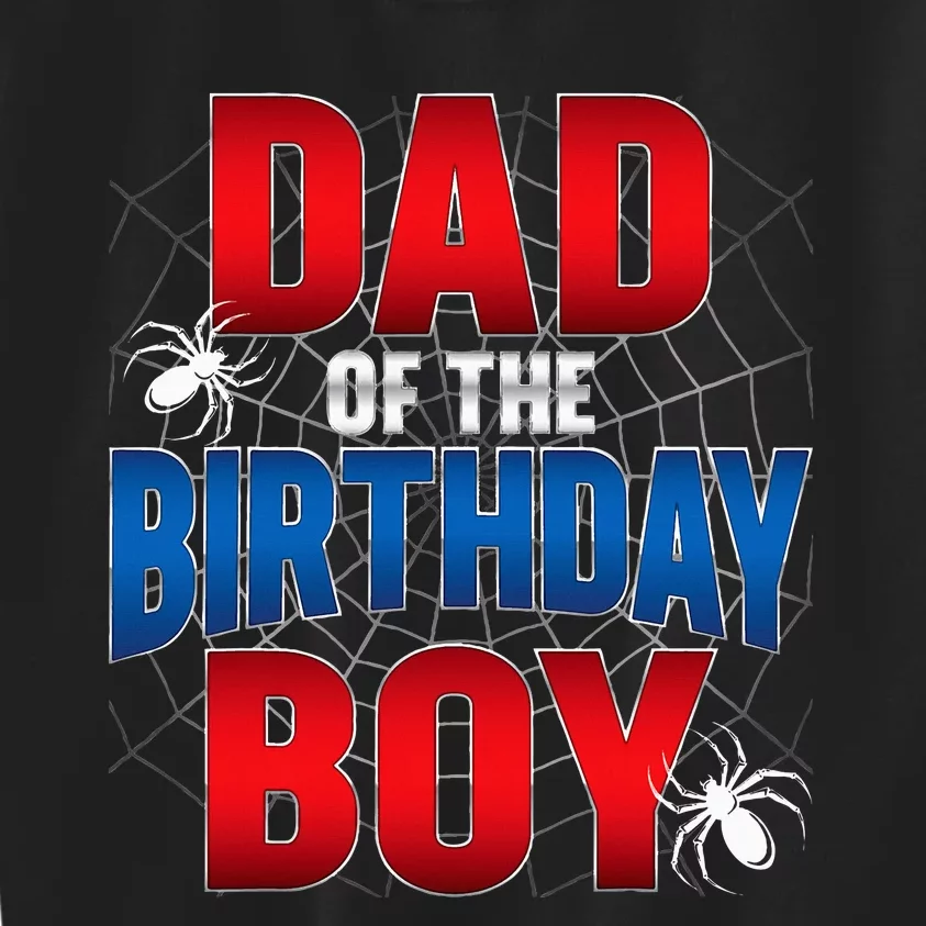 Dad Of The Birthday Costume Spider Web Birthday Party Kids Sweatshirt