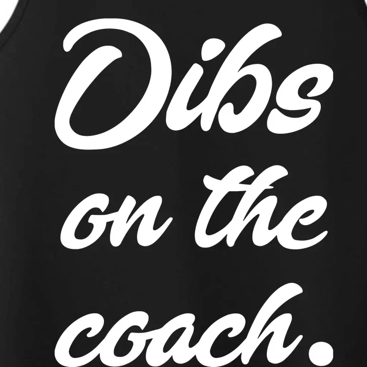 Dibs On The Coach For Coach's Wife Funny Baseball Tee Performance Tank