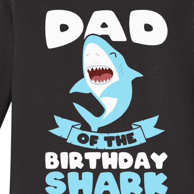 Dad of the Birthday Shark Birthday Baby Long Sleeve Bodysuit