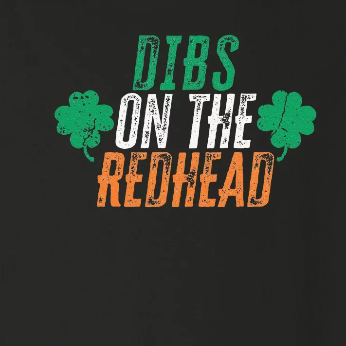 Dibs On The Redhead Shamrock St. Patrick's Day Drinking Toddler Long Sleeve Shirt