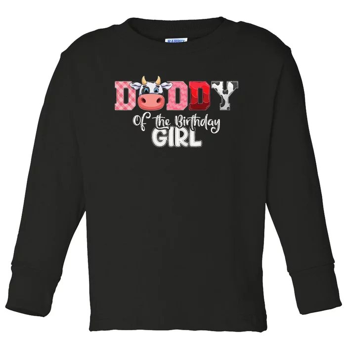 Daddy of The Birthday Cow Family Cow Farm Matching Toddler Long Sleeve Shirt