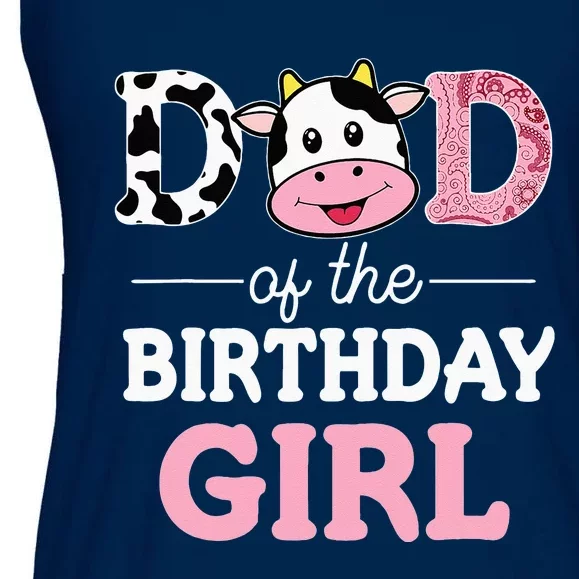 Dad Of The Birthday Girl Farm Cow Daddy Papa 1st Ladies Essential Flowy Tank