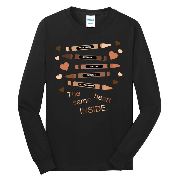 Different On The Outside Same Heart Inside Tall Long Sleeve T-Shirt