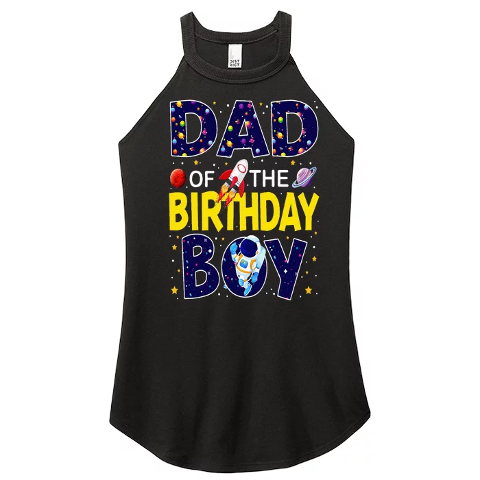 Dad Of The Birthday Boy Outer Space Bday Party Theme Women’s Perfect Tri Rocker Tank