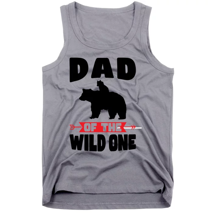 Dad Of The Wild One Papa Bear Gift Tank Top