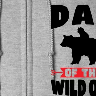 Dad Of The Wild One Papa Bear Gift Full Zip Hoodie