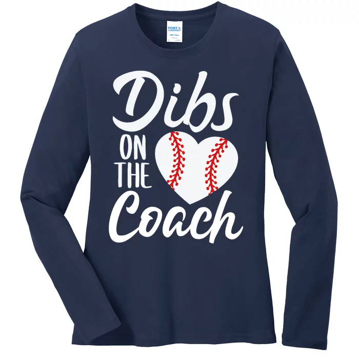 Dibs On The Coach Funny Baseball Heart Cute Mother's Day Ladies Long Sleeve Shirt