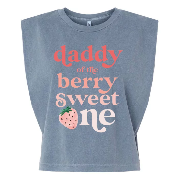 Daddy of the Berry Sweet One Strawberry First Birthday 1st Garment-Dyed Women's Muscle Tee