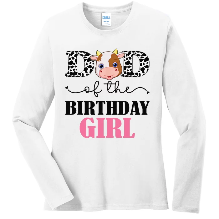 Dad of The Birthday For Cow Farm Birthday cow daddy 1st Ladies Long Sleeve Shirt