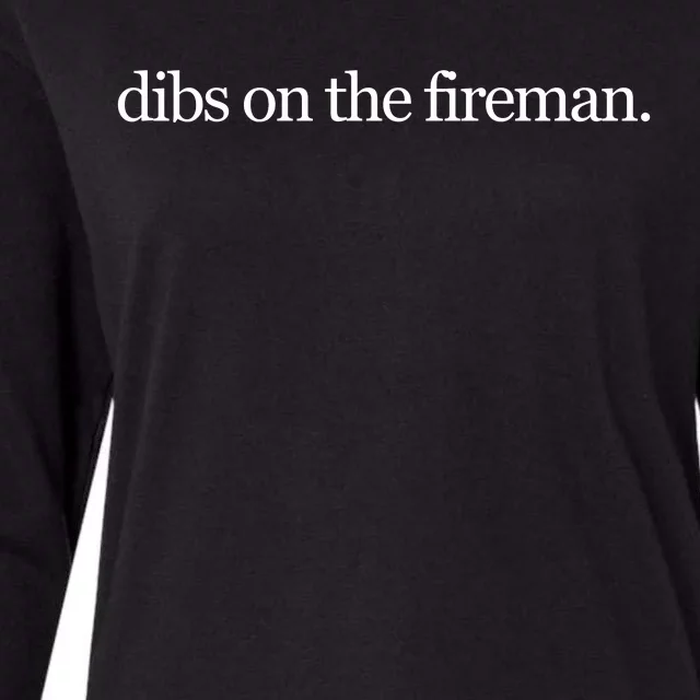 Dibs On The Fireman Womens Cotton Relaxed Long Sleeve T-Shirt