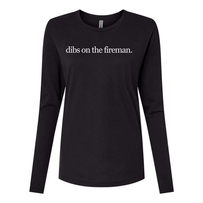 Dibs On The Fireman Womens Cotton Relaxed Long Sleeve T-Shirt