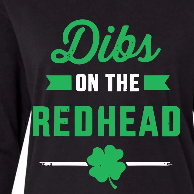 Dibs On The Redhead For St Patricks Day Party Womens Cotton Relaxed Long Sleeve T-Shirt