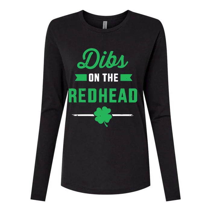 Dibs On The Redhead For St Patricks Day Party Womens Cotton Relaxed Long Sleeve T-Shirt