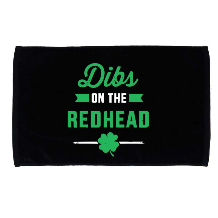 Dibs On The Redhead For St Patricks Day Party Microfiber Hand Towel