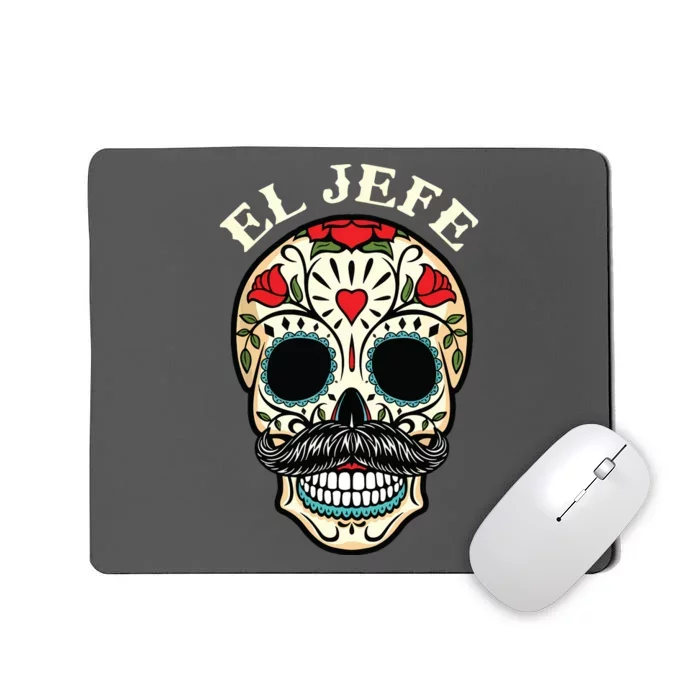 Day Of The Dead Mexico El Jefe Boss Sugar Skull Halloween Mousepad