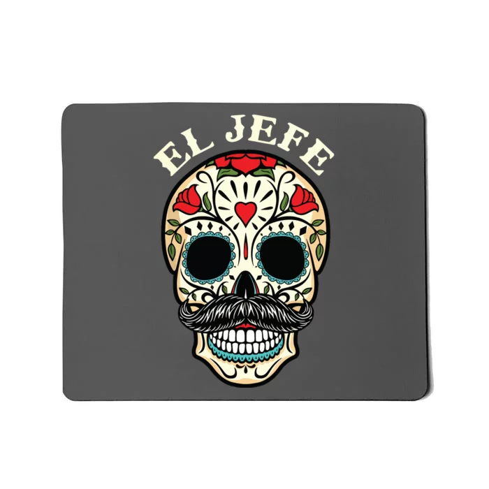 Day Of The Dead Mexico El Jefe Boss Sugar Skull Halloween Mousepad