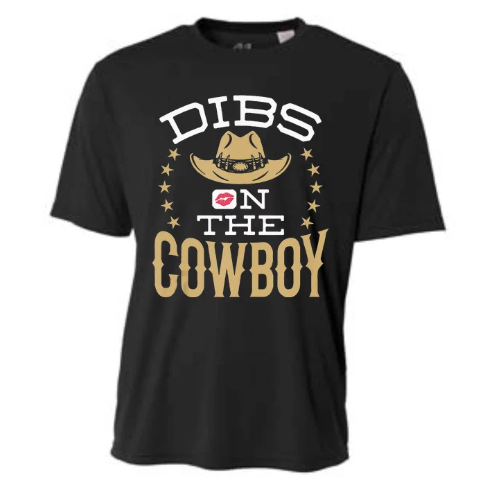 Dibs On The Cowboy Women Wife Girlfriend Fiance Cooling Performance Crew T-Shirt