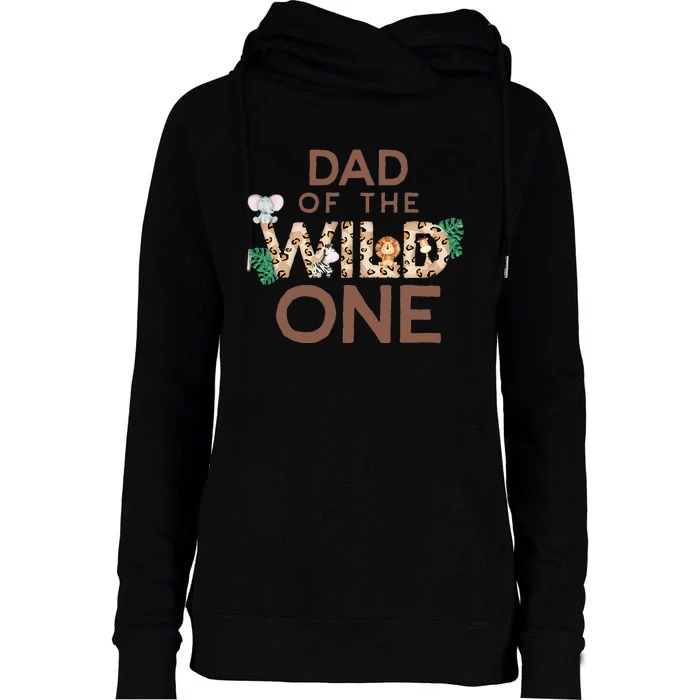 Dad Of The Wild One Animal Safari 1st Birthday Theme Family Womens Funnel Neck Pullover Hood