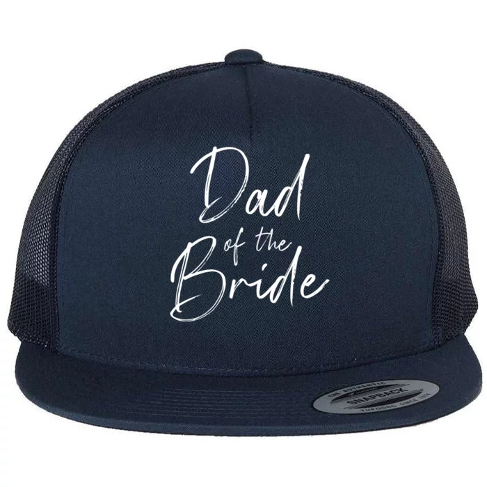 Dad Of The Bride Wedding Gift Flat Bill Trucker Hat