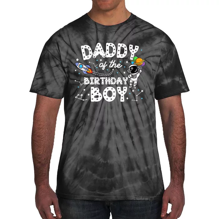 Dad of the Birthday Astronaut Boy Space Theme Birthday Gift Tie-Dye T-Shirt