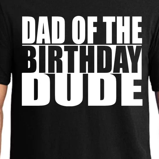 Dad Of The Birthday Dude Pajama Set