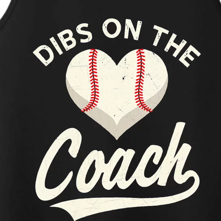 Dibs On The Coach Baseball Funny Baseball Coach Gifts Performance Tank