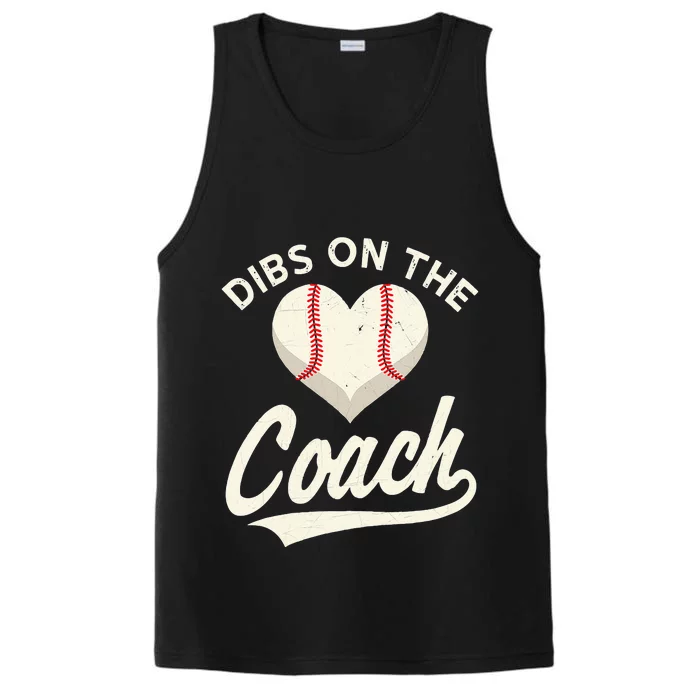 Dibs On The Coach Baseball Funny Baseball Coach Gifts Performance Tank