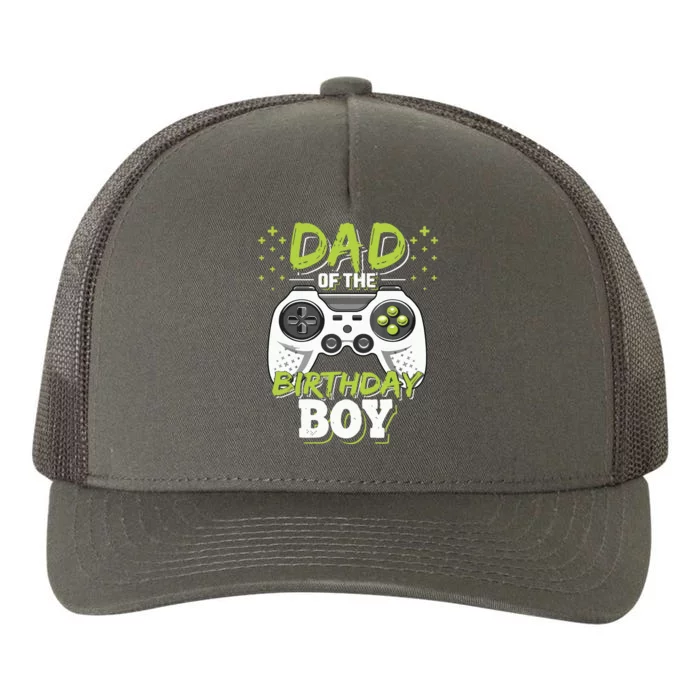 Dad Of The Birthday Boy Matching Video Gamer Birthday Party Yupoong Adult 5-Panel Trucker Hat