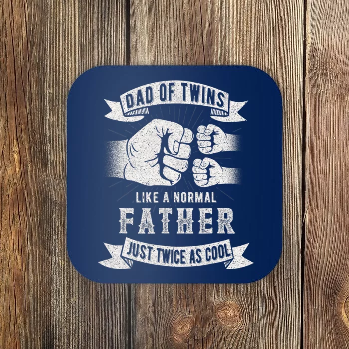 Dad Of Twins Dad Father's Day New Dad To Be Expecting Coaster