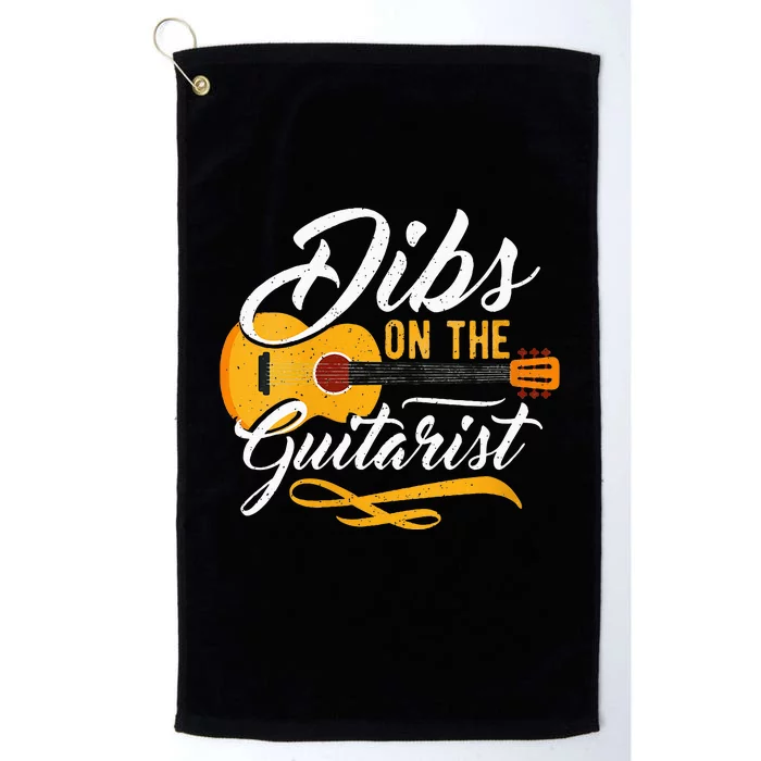 Dibs On The Guitarist Guitar Player Wife Girlfriend Platinum Collection Golf Towel