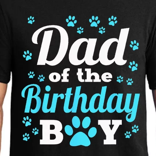 Dad Of The Birthday Boy Dog Paw Bday Party Celebration Pajama Set