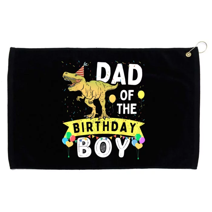 Dad Of The Birthday T Rex Family Matching Dinosaur Grommeted Golf Towel