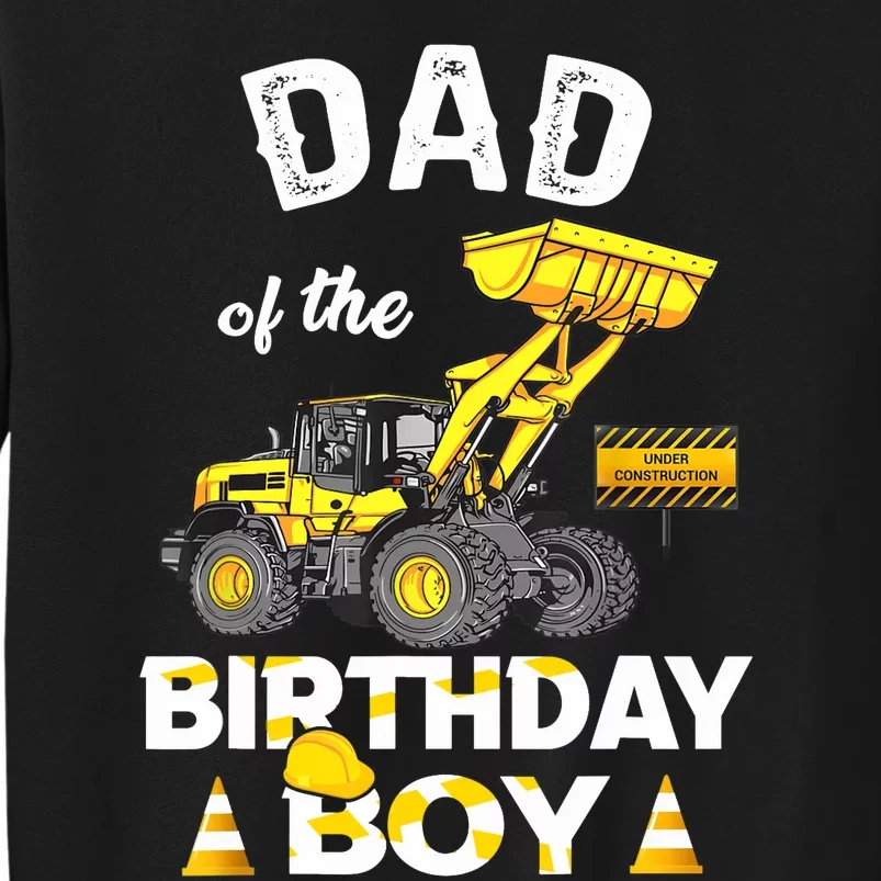 Dad Of The Birthday Boy Construction Family Matching Sweatshirt