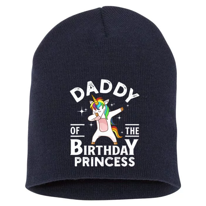 Daddy Of The Birthday Princess Unicorn Girl Short Acrylic Beanie