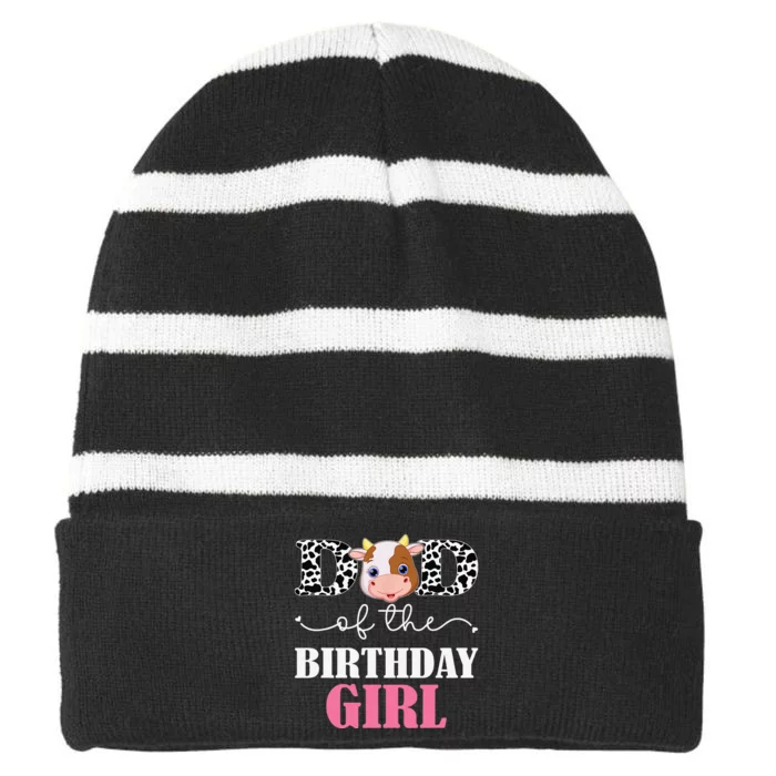 Dad of The Birthday For Cow Farm Birthday cow daddy 1st Striped Beanie with Solid Band