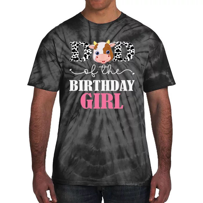 Dad of The Birthday For Cow Farm Birthday cow daddy 1st Tie-Dye T-Shirt