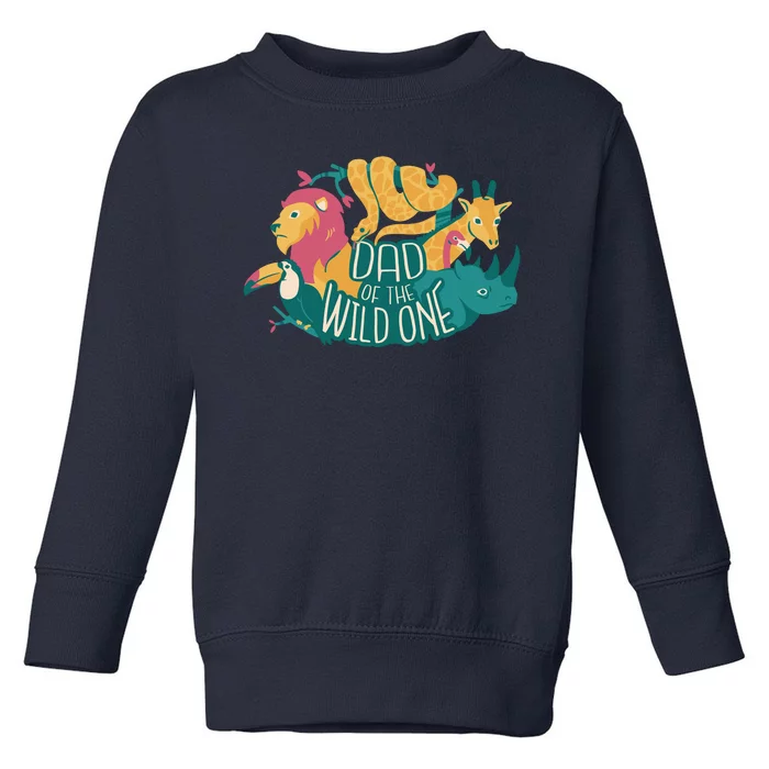 Dad Of The Wild One Birthday Toddler Sweatshirt