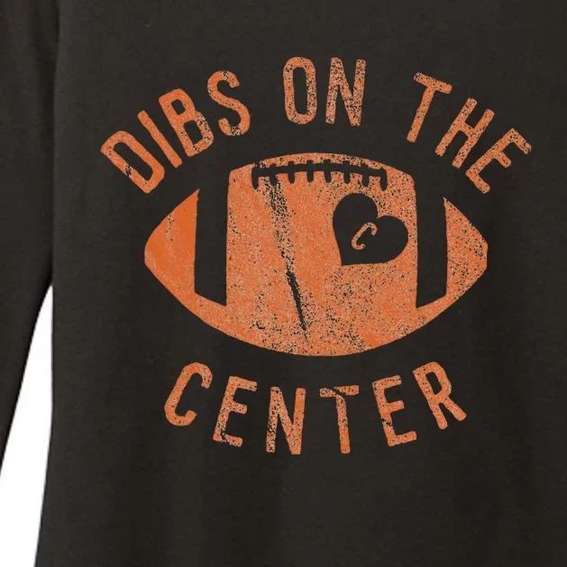 Dibs On The Center Funny Football Wife Girlfriend Love Womens CVC Long Sleeve Shirt